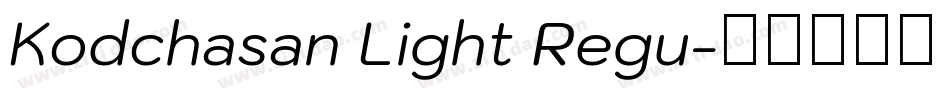 Kodchasan Light Regu字体转换